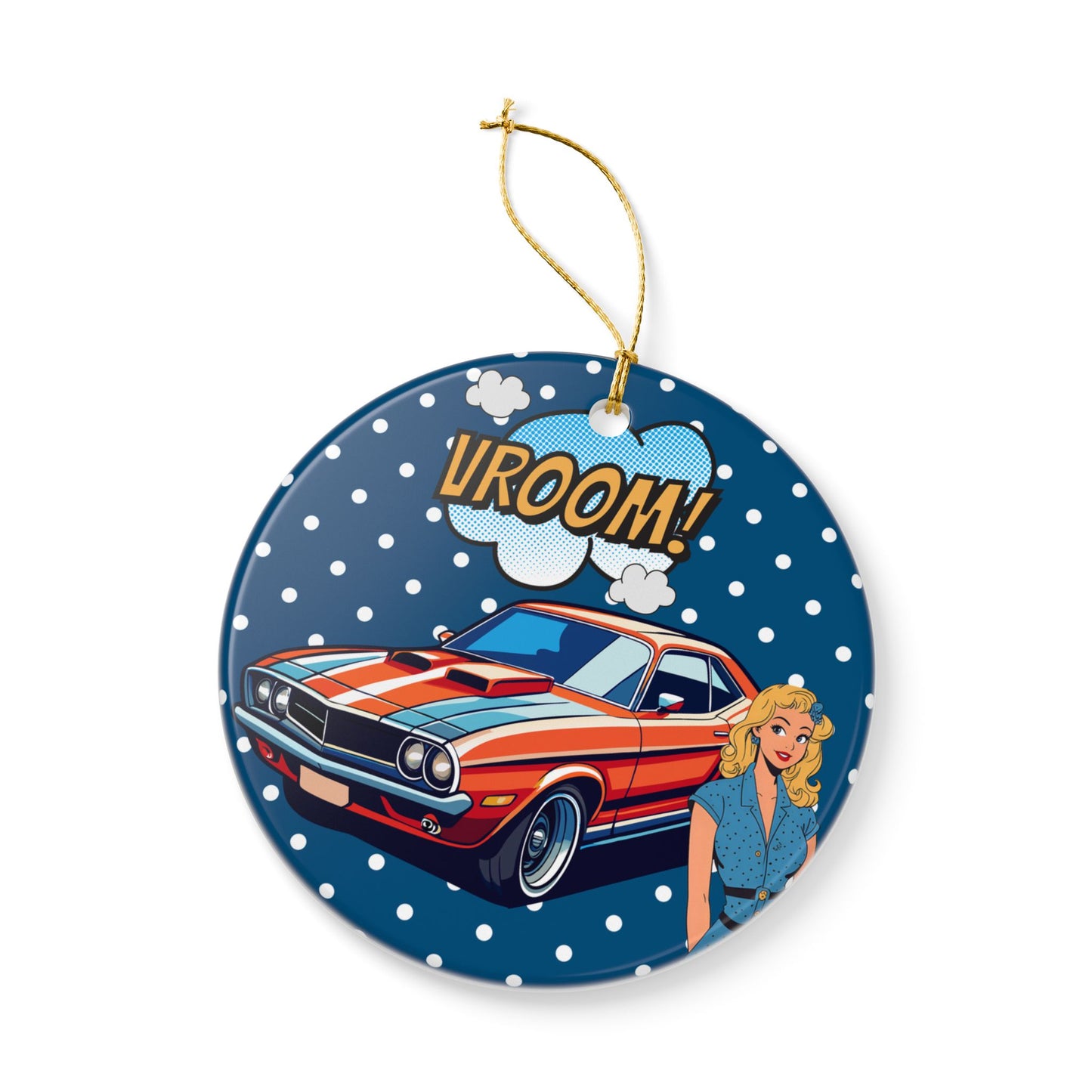Vroom Holiday Ceramic Ornament - 2-Sided Print with Vintage Car and Pin Up Girl